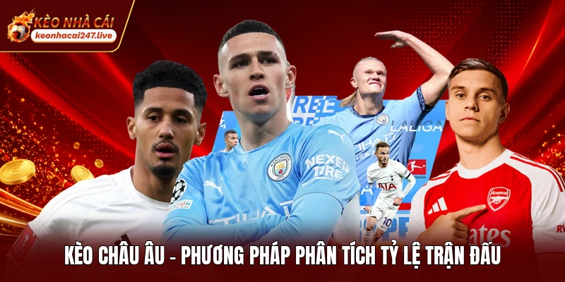 Kèo Châu Âu